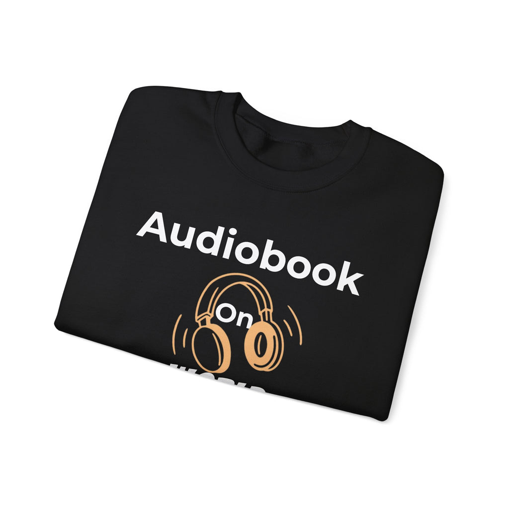 Audiobook Lover's Crewneck Sweatshirt, Cozy Gift for Bookworms, Relaxing Hoodie for Readers, Perfect for Holidays, Unisex Literary Apparel