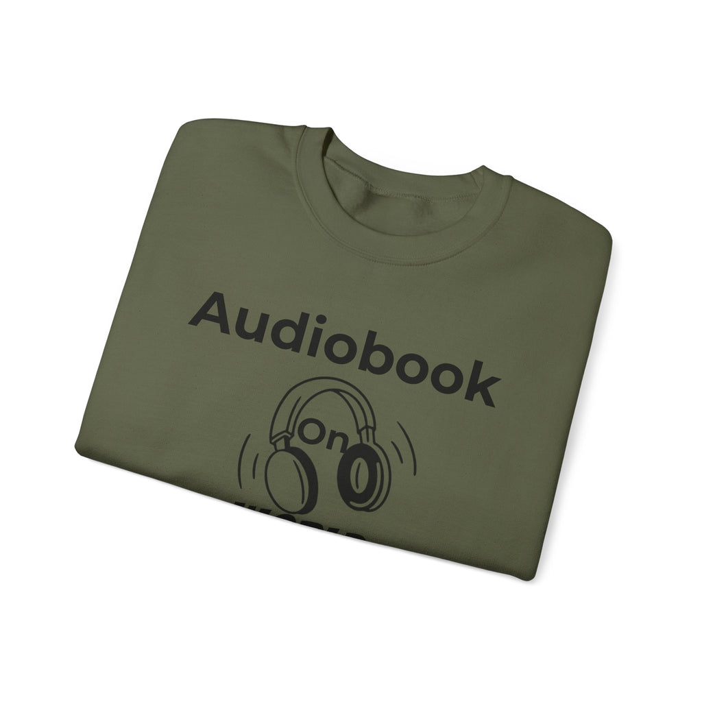 Audiobook Lover's Crewneck Sweatshirt, Cozy Gift for Bookworms, Relaxing Hoodie for Readers, Perfect for Holidays, Unisex Literary Apparel