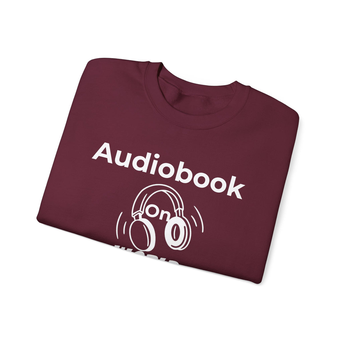 Audiobook Lover's Crewneck Sweatshirt, Cozy Gift for Bookworms, Relaxing Hoodie for Readers, Perfect for Holidays, Unisex Literary Apparel