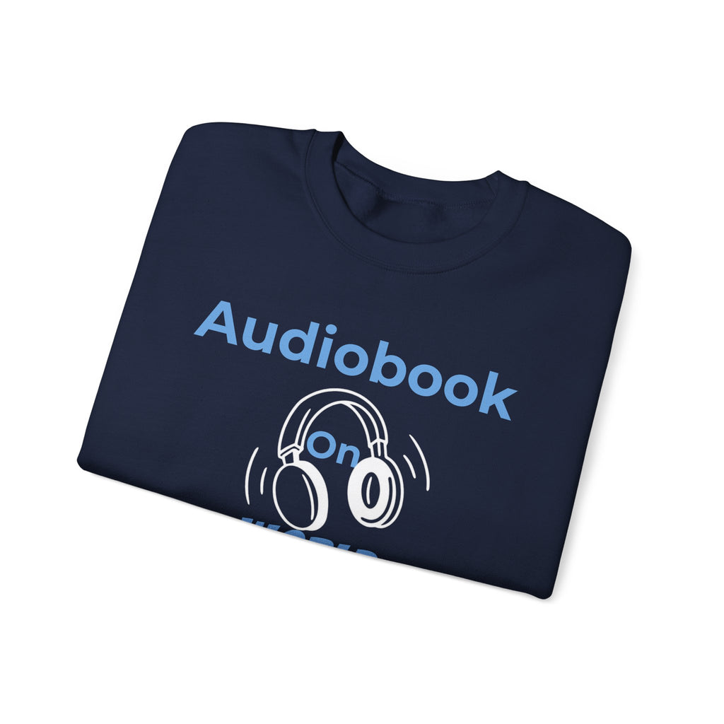Audiobook Lover's Crewneck Sweatshirt, Cozy Gift for Bookworms, Relaxing Hoodie for Readers, Perfect for Holidays, Unisex Literary Apparel