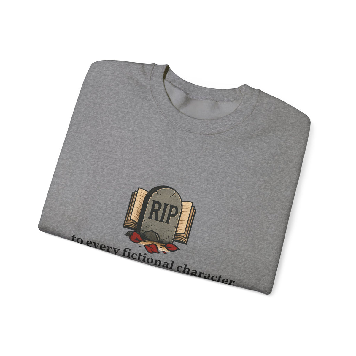 Rest in Peace Fictional Characters Sweatshirt, Cozy Crewneck, Unisex Pullover, Perfect Gift for Book Lovers, Writer Apparel, Heartfelt [...]